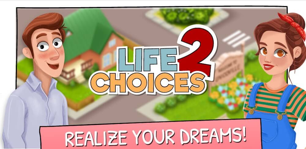 Life Choices 2 Mod